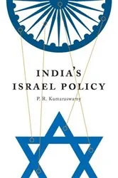 Book cover of India's Israel Policy by P. R. Kumaraswamy