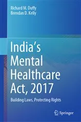 Book cover of India’s Mental Healthcare Act, 2017 by Richard M. Duffy