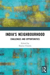 Book cover of India's Neighbourhood by Shalini Chawla