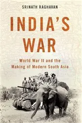 Book cover of India's War by Srinath Raghavan