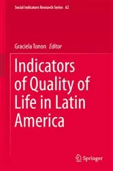 Book cover of Indicators of Quality of Life in Latin America by Graciela Tonon