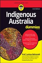 Book cover of Indigenous Australia For Dummies (2nd ed.) by Larissa Behrendt