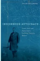 Book cover of Indigenous Autocracy by Jaclyn Sumner
