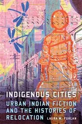 Book cover of Indigenous Cities by Laura M. Furlan