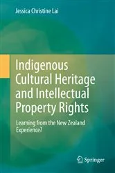 Book cover of Indigenous Cultural Heritage and Intellectual Property Rights by Jessica Christine Lai