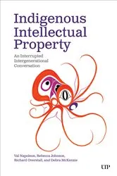Book cover of Indigenous Intellectual Property by Val Napoleon