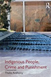 Book cover of Indigenous People, Crime and Punishment by Thalia Anthony