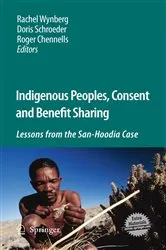 Book cover of Indigenous Peoples, Consent and Benefit Sharing by Rachel Wynberg