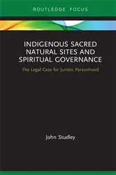 Book cover of Indigenous Sacred Natural Sites and Spiritual Governance by Unknown