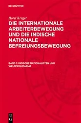 Book cover of Indische Nationalisten und Weltproletariat by Horst Krüger