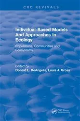 Book cover of Individual-Based Models and Approaches In Ecology by Unknown