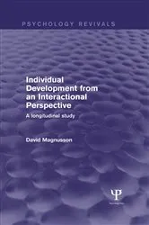Book cover of Individual Development from an Interactional Perspective (Psychology Revivals) by David Magnusson