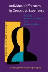 Book cover of Individual Differences in Conscious Experience by Robert G. Kunzendorf
