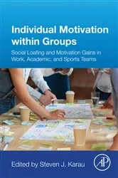 Book cover of Individual Motivation within Groups by Steven Karau