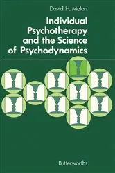 Book cover of Individual Psychotherapy and the Science of Psychodynamics by David H. Malan