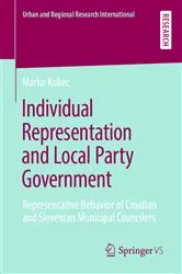 Book cover of Individual Representation and Local Party Government by Marko Kukec