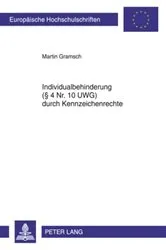 Book cover of Individualbehinderung (§ 4 Nr. 10 UWG) durch Kennzeichenrechte by Unknown