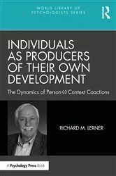 Book cover of Individuals as Producers of Their Own Development by Richard M. Lerner