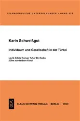Book cover of Individuum und Gesellschaft in der Türkei by Karin Schweißgut