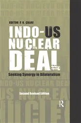 Book cover of Indo-US Nuclear Deal (2nd ed.) by P R Chari