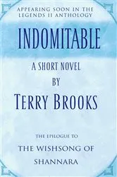 Book cover of Indomitable by Terry Brooks