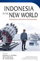 Book cover of Indonesia in the New World by Arianto A. Patunru