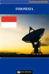 Book cover of Indonesia Media, Internet & Telecommunications Complete Profile (2nd ed.) by World Trade Press