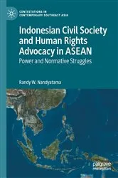 Book cover of Indonesian Civil Society and Human Rights Advocacy in ASEAN by Randy W. Nandyatama
