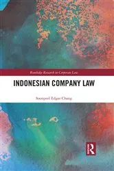 Book cover of Indonesian Company Law by Soonpeel Edgar Chang