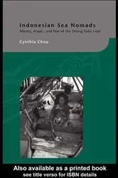 Book cover of Indonesian Sea Nomads by Cynthia Chou