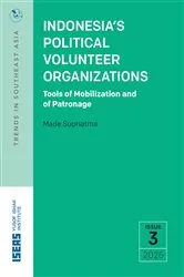 Book cover of Indonesia’s Political Volunteer Organizations by Made Supriatma