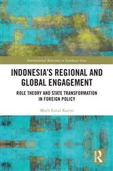 Book cover of Indonesia’s Regional and Global Engagement by Unknown
