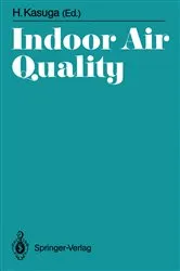 Book cover of Indoor Air Quality by Hitoshi Kasuga