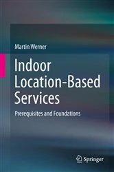 Book cover of Indoor Location-Based Services by Martin Werner