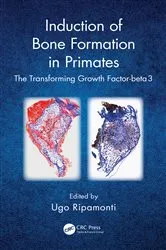 Book cover of Induction of Bone Formation in Primates by Ugo Ripamonti