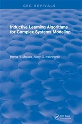 Book cover of Inductive Learning Algorithms for Complex Systems Modeling by H.R. Madala