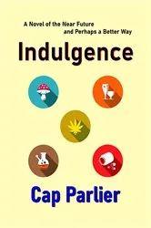 Book cover of Indulgence by Cap Parlier