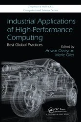Book cover of Industrial Applications of High-Performance Computing by Anwar Osseyran