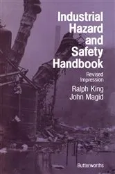 Book cover of Industrial Hazard and Safety Handbook by Ralph W King