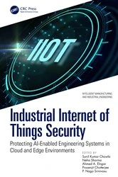 Book cover of Industrial Internet of Things Security by Sunil Kumar Chawla