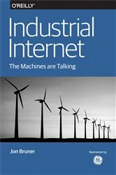 Book cover of Industrial Internet by Jon Bruner