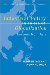 Book cover of Industrial Policy in an Era of Globalization by Marcus Noland