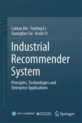 Book cover of Industrial Recommender System by Lantao Hu