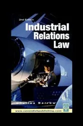 Book cover of Industrial Relations Law (2nd ed.) by Unknown