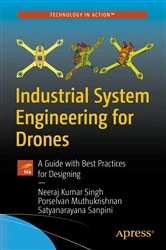 Book cover of Industrial System Engineering for Drones by Neeraj Kumar Singh