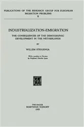 Book cover of Industrialization Emigration by W. Steigenga