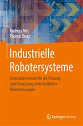 Book cover of Industrielle Robotersysteme by Andreas Pott