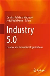 Book cover of Industry 5.0 by Carolina Feliciana Machado
