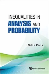Book cover of Inequalities In Analysis And Probability by Odile Pons