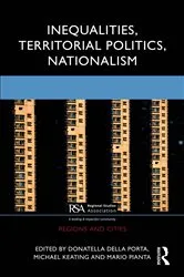 Book cover of Inequalities, Territorial Politics, Nationalism by Donatella della Porta